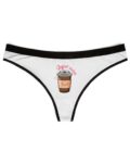 Coffee Lover Women's Thongs - Cute Reject Matches Design