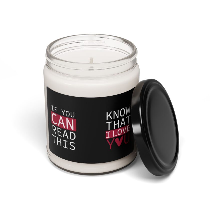 Scented Soy Candle - "If You Can Read This, Know That I Love You" - Image 2