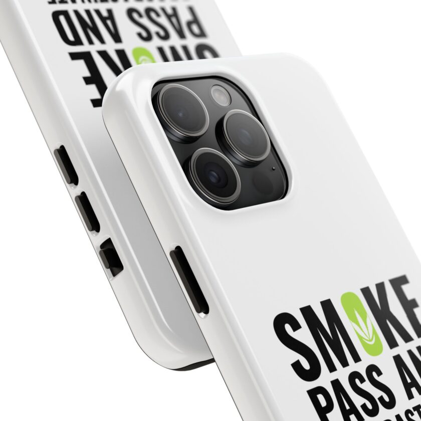 Inspirational Tough Phone Case - 'Smoke, Pass and Procrastinate' - Image 22