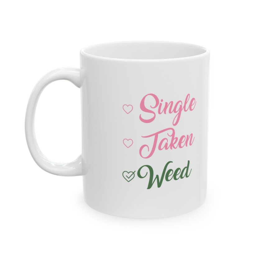 Motivational Ceramic Mug - "Single but Taken" Design | Perfect Gift for Coffee Lovers