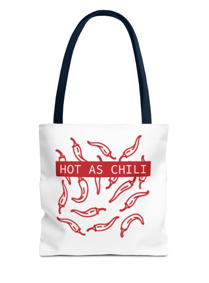 Hot as Chili Tote Bag - Fun & Stylish Grocery or Beach Companion
