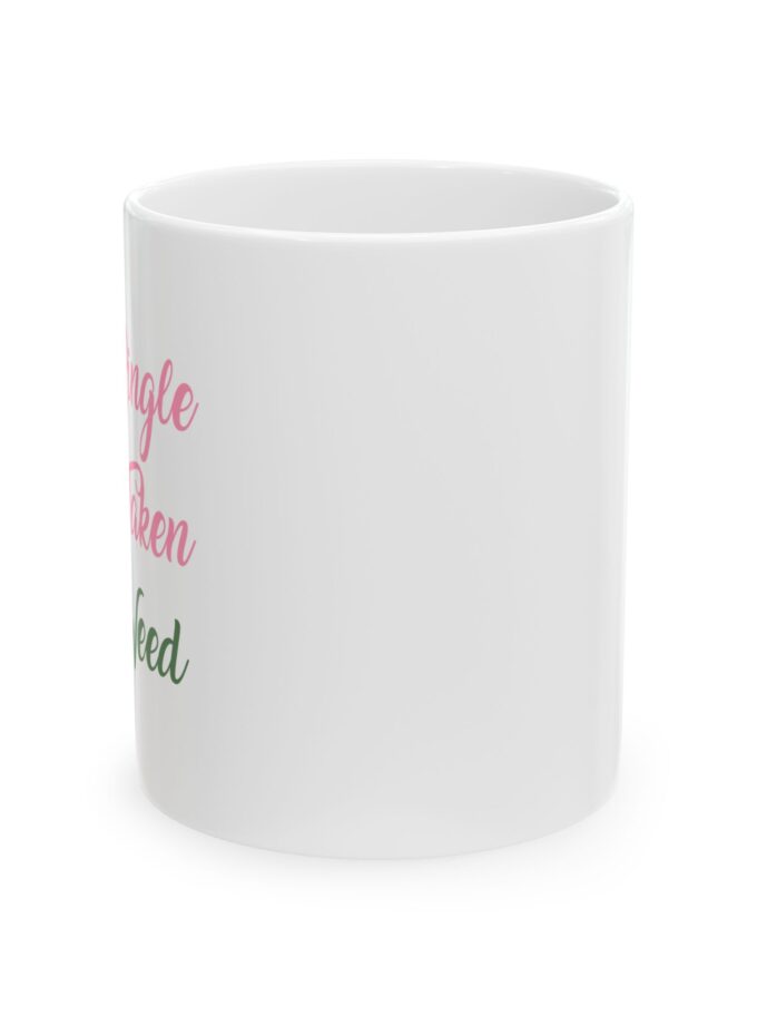 Motivational Ceramic Mug - "Single but Taken" Design | Perfect Gift for Coffee Lovers