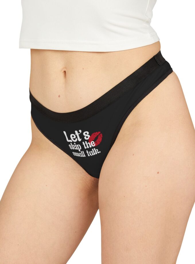 Playful Women's Thongs - "Let's Skip the Small Talk"