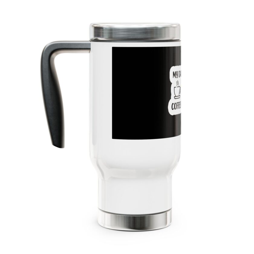 My Daily Routine Stainless Steel Travel Mug - 14oz Coffee Grass Ass - Image 2