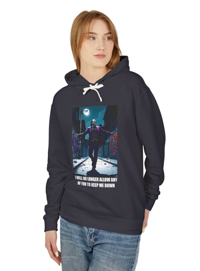 Empowering Unisex Lightweight Hooded Sweatshirt - 'I Will No Longer Allow Any of You to Keep Me Down'