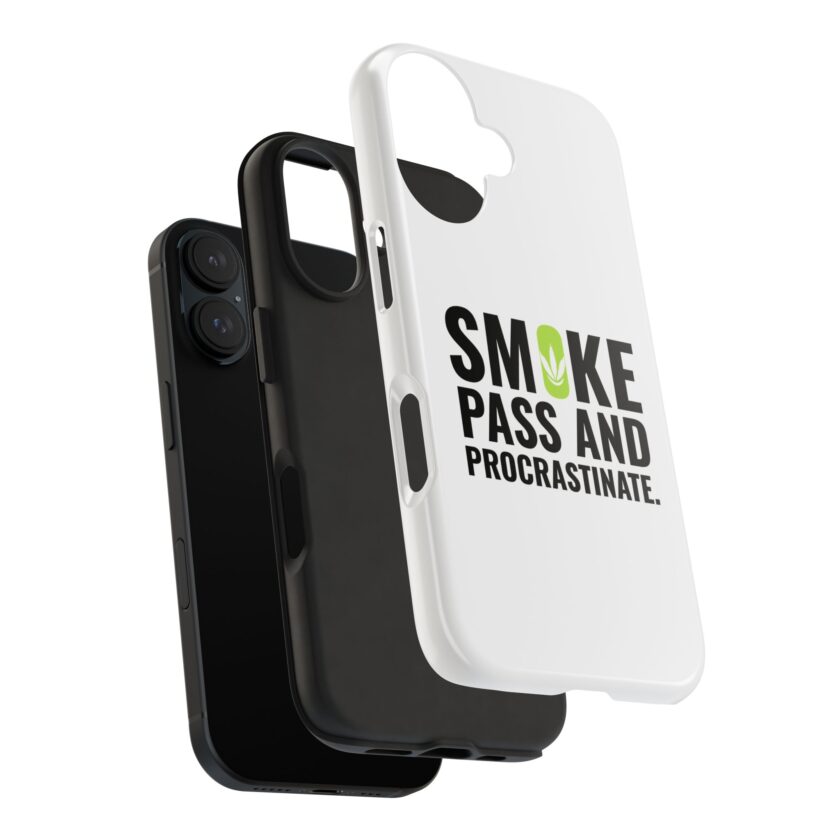 Inspirational Tough Phone Case - 'Smoke, Pass and Procrastinate' - Image 33