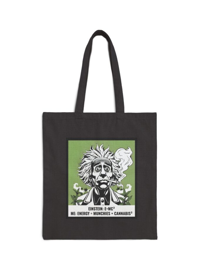 Einstein Cannabis Cotton Canvas Tote Bag - Eco-Friendly & Fun Tote for Stoner Gifts
