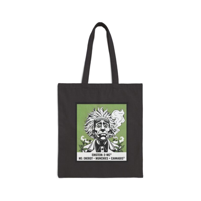 Einstein Cannabis Cotton Canvas Tote Bag - Eco-Friendly & Fun Tote for Stoner Gifts