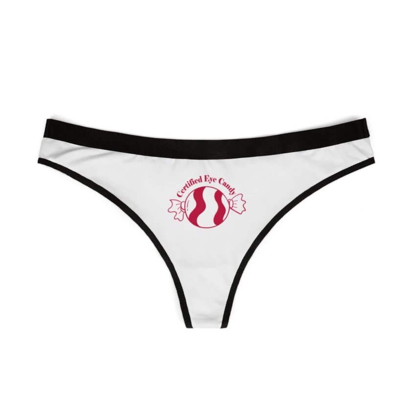 Certified Eye Candy Women's Thongs - Playful and Flirty Lingerie