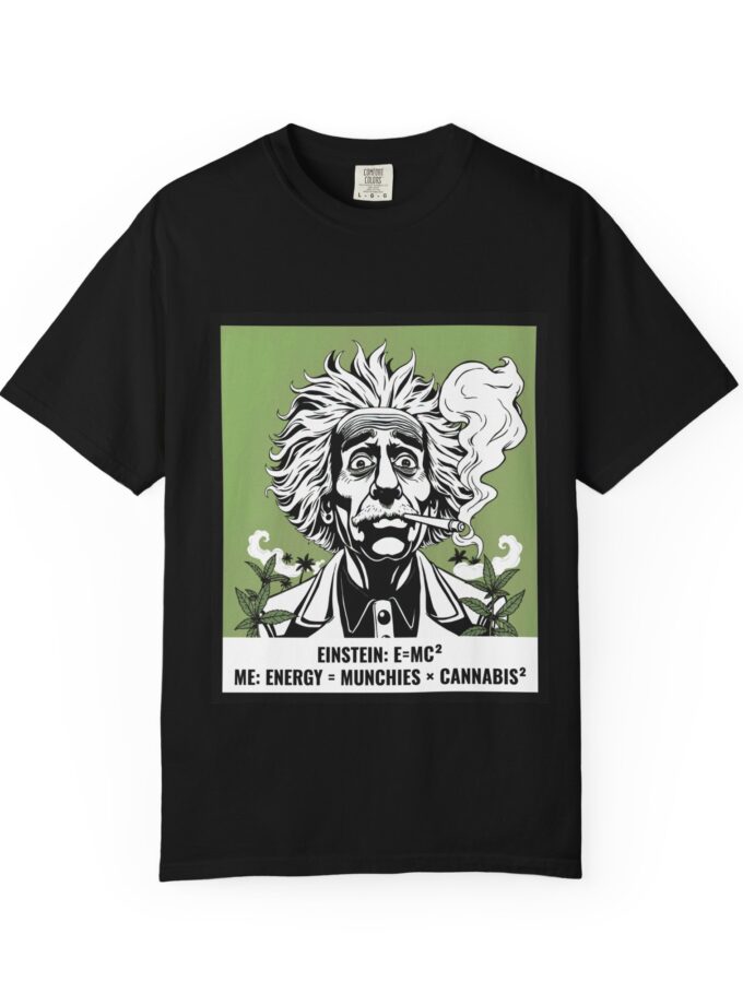 Einstein Cannabis-Themed Unisex T-Shirt - Perfect for Science Lovers and Stoners