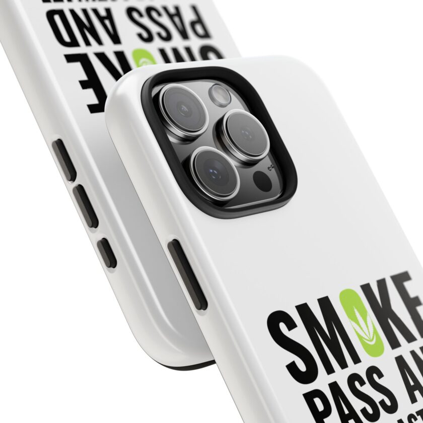 Inspirational Tough Phone Case - 'Smoke, Pass and Procrastinate' - Image 29