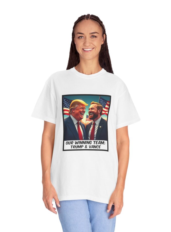 Unisex Garment-Dyed T-Shirt: ‘Our Winning Team - Trump & Vance’