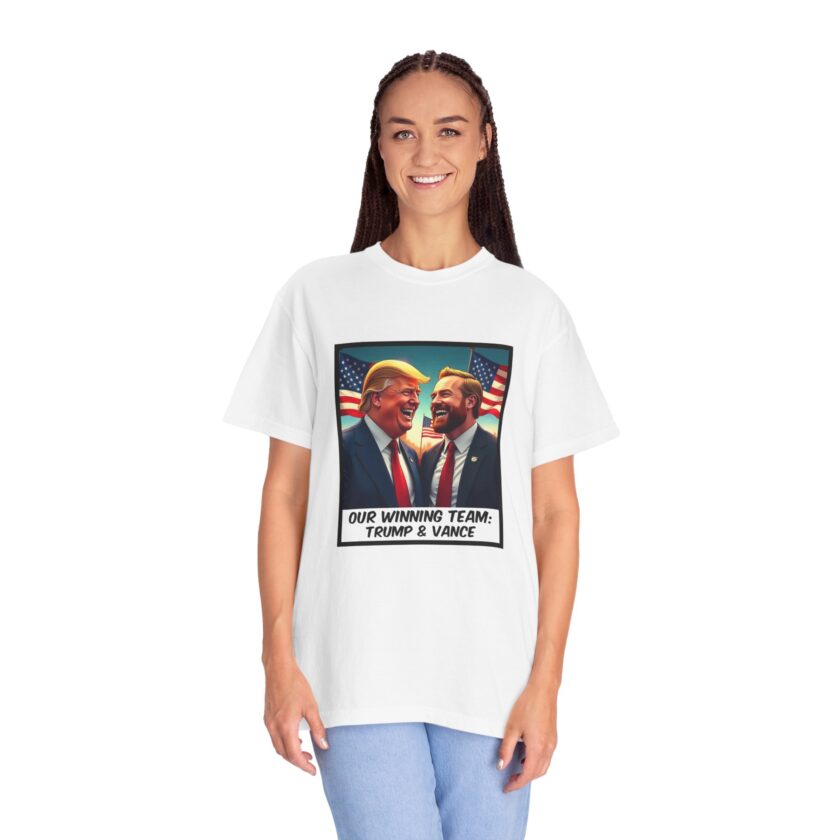 Unisex Garment-Dyed T-Shirt: ‘Our Winning Team - Trump & Vance’ - Image 4