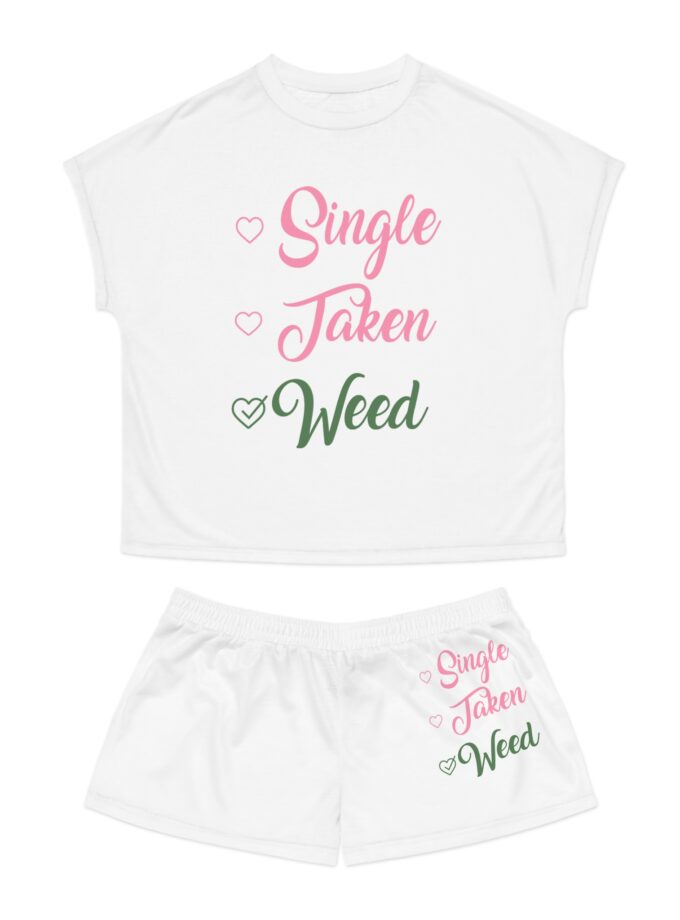 Fun Women's Pajama Set - 'Single, Taken, Weed'