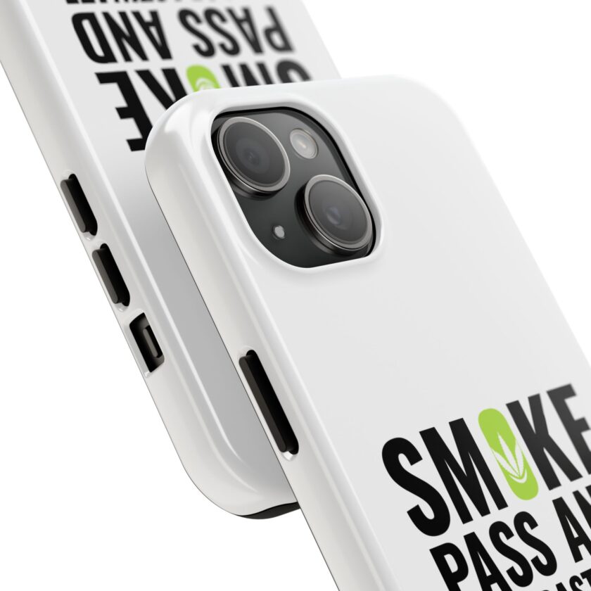 Inspirational Tough Phone Case - 'Smoke, Pass and Procrastinate' - Image 2