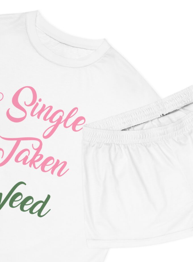 Fun Women's Pajama Set - 'Single, Taken, Weed'