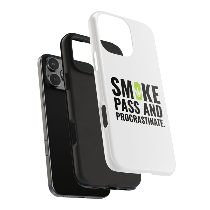 Inspirational Tough Phone Case - 'Smoke, Pass and Procrastinate' - Image 30