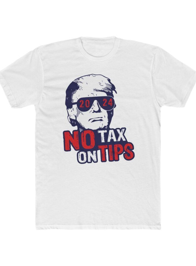 T-Shirt - No tax on tips