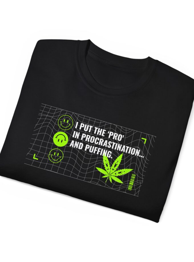 Funny Procrastination & Puffing Unisex Tee